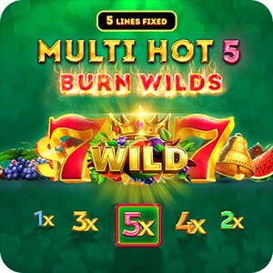 Multi Hot 5 Burn Wilds
